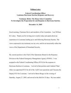 William Lokey  Federal Coordinating Officer Louisiana Hurricane Katrina Response and Recovery