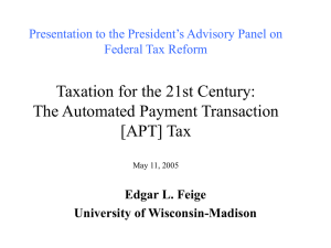 Taxation for the 21st Century: The Automated Payment Transaction [APT] Tax