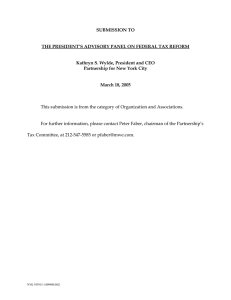 SUBMISSION TO  THE PRESIDENT’S ADVISORY PANEL ON FEDERAL TAX REFORM