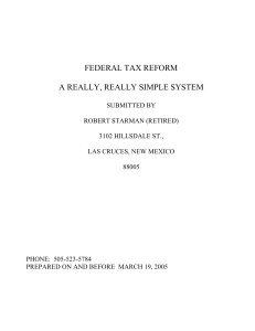FEDERAL TAX REFORM A REALLY, REALLY SIMPLE SYSTEM