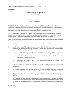 THIS AGREEMENT BETWEEN: THE UNIVERSITY OF MANITOBA