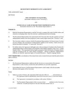 THIS AGREEMENT dated        ... BETWEEN: (hereinafter referred to as the &#34;University&#34;), - and -