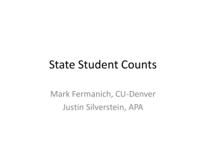 State Student Counts Mark Fermanich, CU-Denver Justin Silverstein, APA