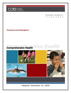 Comprehensive Health  Preschool and Kindergarten Adopted: December 10, 2009
