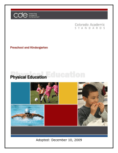 Physical Education  Preschool and Kindergarten Adopted: December 10, 2009