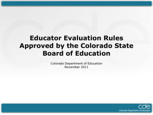 Educator Evaluation Rules Approved by the Colorado State Board of Education