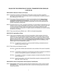 RULES FOR THE OPERATION OF SCHOOL TRANSPORTATION VEHICLES 1 CCR 301-26