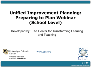Unified Improvement Planning: Preparing to Plan Webinar (School Level)