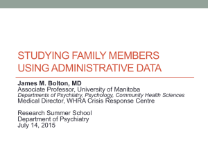 STUDYING FAMILY MEMBERS USING ADMINISTRATIVE DATA