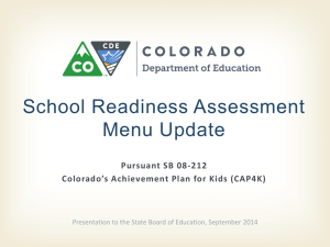 School Readiness Assessment Menu Update Pursuant SB 08-212