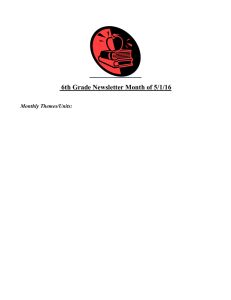 6th Grade Newsletter Month of 5/1/16 Monthly Themes/Units: