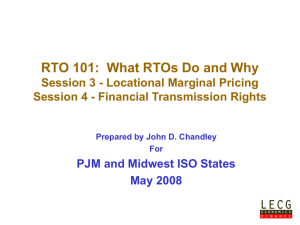 RTO 101:  What RTOs Do and Why May 2008