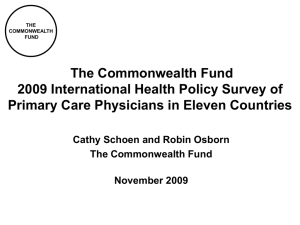 The Commonwealth Fund 2009 International Health Policy Survey of