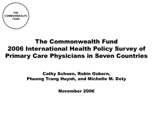 The Commonwealth Fund 2006 International Health Policy Survey of