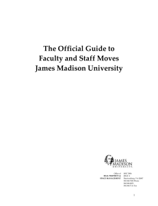 The Official Guide to Faculty and Staff Moves James Madison University