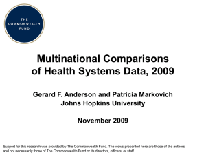Multinational Comparisons of Health Systems Data, 2009 Johns Hopkins University