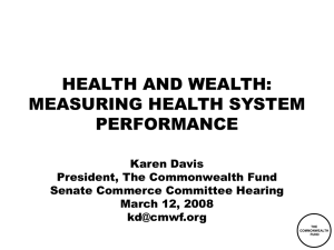 HEALTH AND WEALTH: MEASURING HEALTH SYSTEM PERFORMANCE