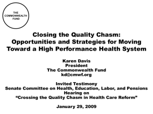 Closing the Quality Chasm: Opportunities and Strategies for Moving