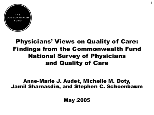 Physicians’ Views on Quality of Care: Findings from the Commonwealth Fund