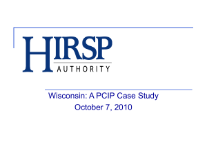 Wisconsin: A PCIP Case Study October 7, 2010