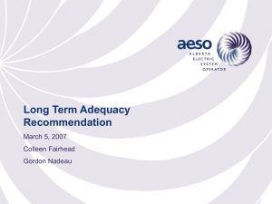 Long Term Adequacy Recommendation March 5, 2007 Colleen Fairhead