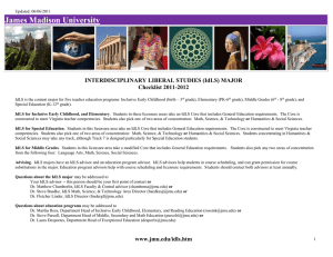 James Madison University INTERDISCIPLINARY LIBERAL STUDIES (IdLS) MAJOR Checklist 2011-2012