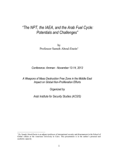 “The NPT, the IAEA, and the Arab Fuel Cycle: