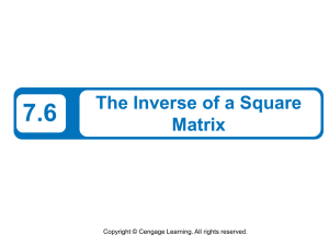 7.6 The Inverse of a Square Matrix