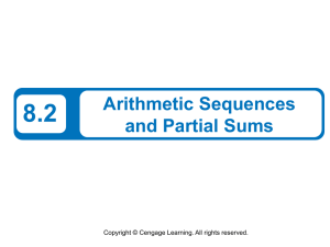 8.2 Arithmetic Sequences and Partial Sums Copyright © Cengage Learning. All rights reserved.