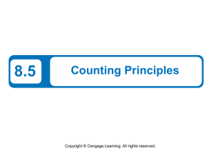 8.5 Counting Principles Copyright © Cengage Learning. All rights reserved.