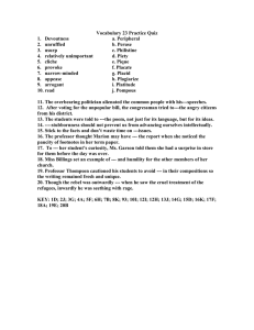 Vocabulary 23 Practice Quiz 1.  Devoutness  a. Peripheral