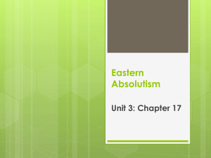 Eastern Absolutism Unit 3: Chapter 17
