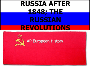 RUSSIA AFTER 1848; THE RUSSIAN REVOLUTIONS