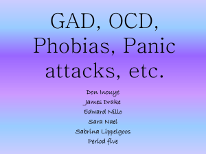 GAD, OCD, Phobias, Panic attacks, etc. Don Inouye
