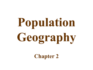 Population Geography Chapter 2