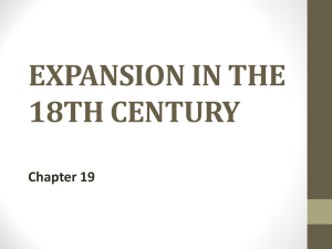 EXPANSION IN THE 18TH CENTURY Chapter 19