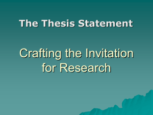 Crafting the Invitation for Research The Thesis Statement