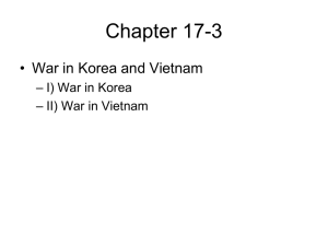 Chapter 17-3 • War in Korea and Vietnam