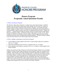 Honors Program Frequently Asked Questions-Faculty  1) What is the Honors Program?