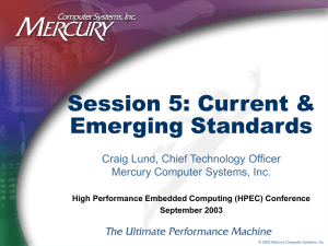 Session 5: Current &amp; Emerging Standards Craig Lund, Chief Technology Officer