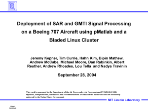Deployment of SAR and GMTI Signal Processing Bladed Linux Cluster