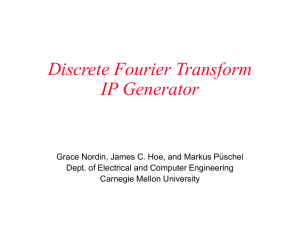 Discrete Fourier Transform IP Generator