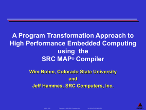 A Program Transformation Approach to High Performance Embedded Computing using  the