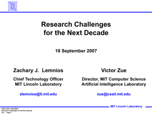 Research Challenges for the Next Decade Zachary J.  Lemnios Victor Zue