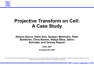 Projective Transform on Cell: A Case Study