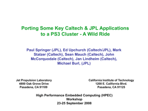 Porting Some Key Caltech &amp; JPL Applications