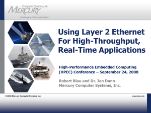 Using Layer 2 Ethernet For High-Throughput, Real-Time Applications