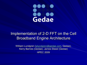 Implementation of 2-D FFT on the Cell Broadband Engine Architecture ,