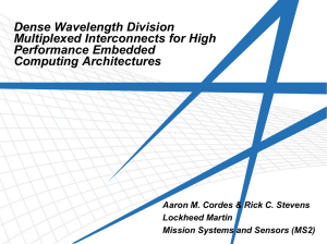 Dense Wavelength Division Multiplexed Interconnects for High Performance Embedded Computing Architectures