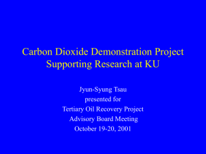 Carbon Dioxide Demonstration Project Supporting Research at KU Jyun-Syung Tsau presented for